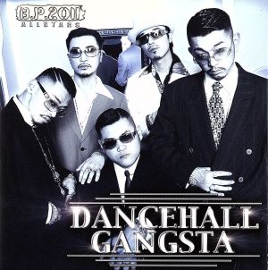 DANCE HALL GANGSTA