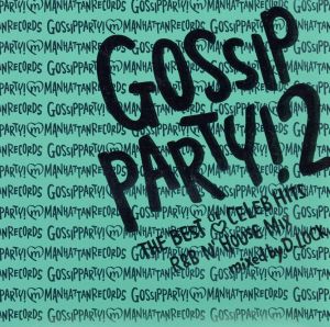 GOSSIP PARTY！2-“THE BEST OF CELEB HITS