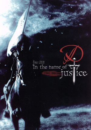 D Tour 2010 In the name of justice FINAL DVD