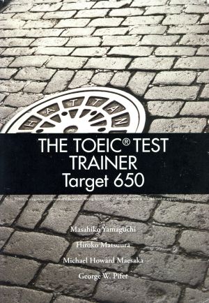 THE TOEIC TEST TRAINER Target