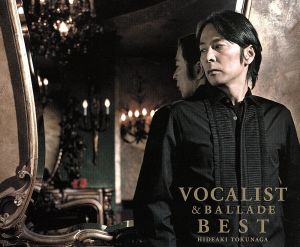 VOCALIST&BALLADE BEST(初回限定盤B)(DVD付)