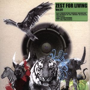 ZEST FOR LIVING Vol.01