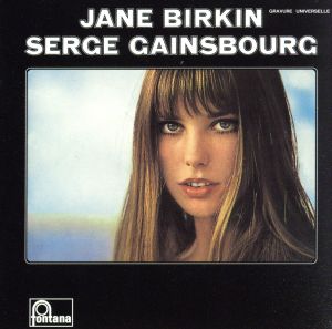 ジェーン・バーキン&セルジュ・ゲンスブール(SHM-CD)