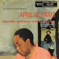 エイプリル・イン・パリ～チャーリー・パーカー・ウィズ・ストリングス+4(SHM-CD)