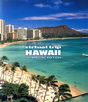 virtual trip HAWAII HD SPECIAL EDITION(Blu-ray Disc)