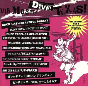 MOSH！DIVE！TEXAS！