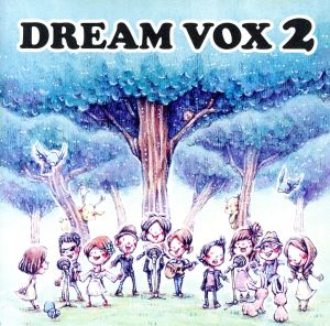 DREAM VOX 2