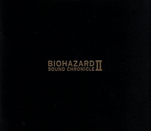 BIOHAZARD SOUND CHRONICLE Ⅱ 新品CD | ブックオフ公式オンラインストア