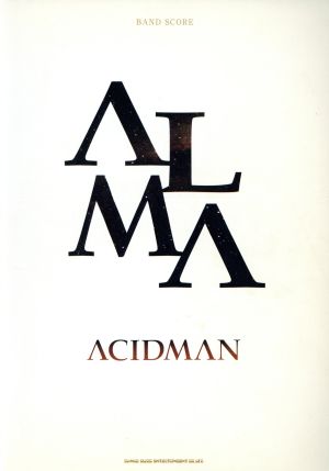 ACIDMAN「ALMA」