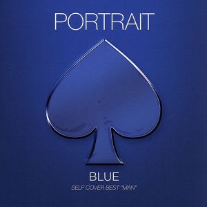 PORTRAIT BLUE SELF COVER BEST “MAN