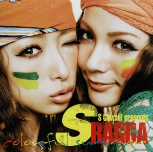 S Cawaii！ presents S RAGGA～coloful summer～