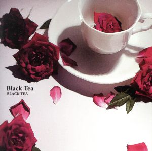 BLACK TEA