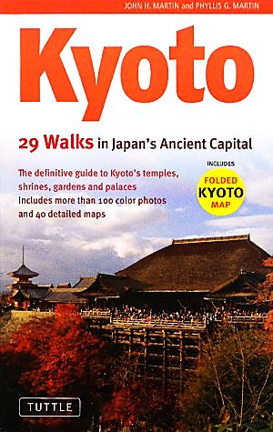 Kyoto29 Walks in Japan's Ancient Capital
