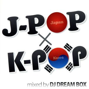 J-POPxK-POP