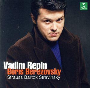 R.シュトラウス/ストラヴィンスキー/バルトーク:ヴァイオリンとピアノのための作品集