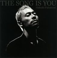 THE SONG IS YOU