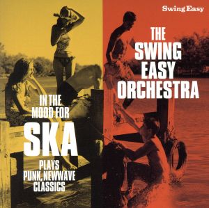 IN THE MOOD FOR SKA～PLAYS PUNK,NEWWAVE CLASSICS