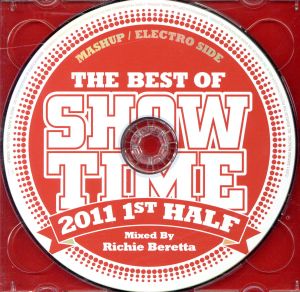 THE BEST OF SHOW TIME 2011 1ST HALF Mixed By DJ Nuckey&Richie Beretta
