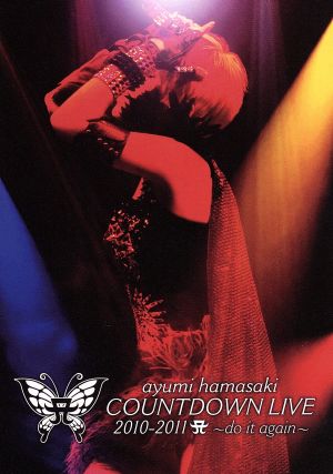 ayumi hamasaki COUNTDOWN LIVE 2010-2011 A～do it again～