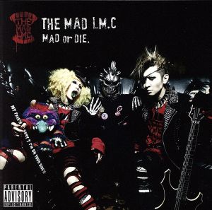 MAD or DIE(初回限定盤B)(DVD付)