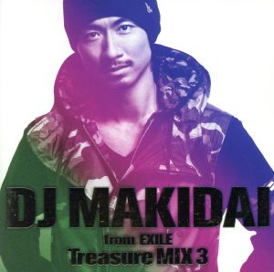 DJ MAKIDAI from EXILE Treasure MIX3(初回限定盤)(DVD付)