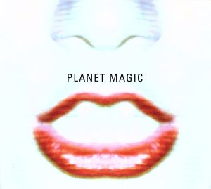 PLANET MAGIC(初回限定盤) (初回限定盤)