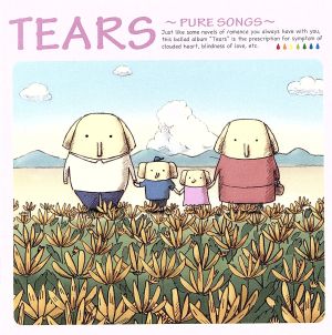 TEARS～PURE SONGS～