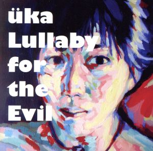 Lullaby for the Evil