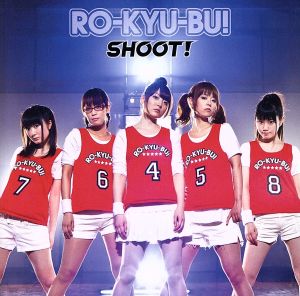 SHOOT！(初回限定盤)(DVD付)