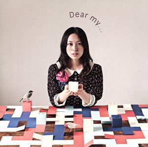 Dear my...(初回生産限定盤)(DVD付)