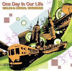 One Day In Our Life