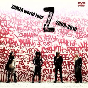 Z-ZAMZA world tour 2009-2010