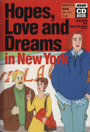 Hopes,Love and Dreams in New York