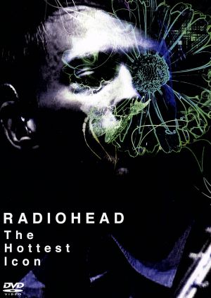 RADIOHEAD The Hottest Icon