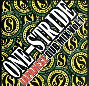 ONE-STRIDE JAPANESE DUB MIX Vol.1