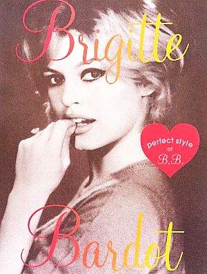 Brigitte Bardot perfect style of B.B.