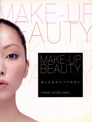 MAKE-UP BEAUTY 美しさはひとつではない