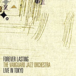 Forever Lasting-Live In Tokyo-