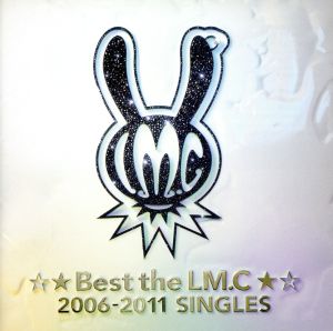 ☆★Best the LM.C★☆2006-2011 SINGLES