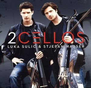 2CELLOS(初回生産限定盤)(DVD付)
