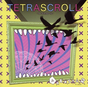 TETRASCROLL-テトラスクロール-