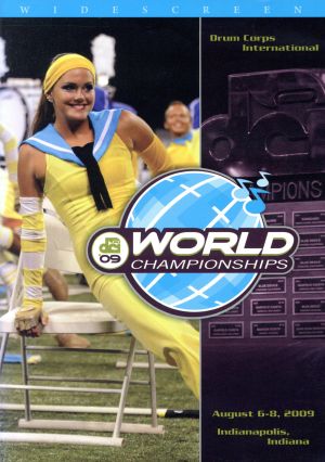 2009 DCI World Championships World Class Vol.1(Division Ⅰ Finals)
