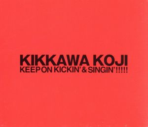 KEEP ON SINGIN'!!!!!～日本一心～(期間限定完全盤)(3CD)