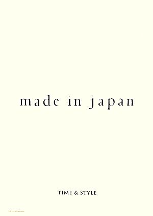 made in japan TIME&STYLE