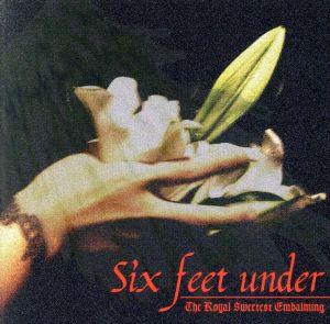 six feet under