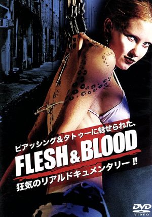 FLESH & BLOOD