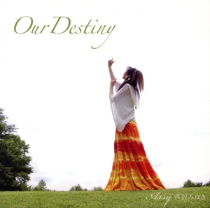 Our Destiny