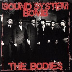 SOUND SYSTEM BOMB