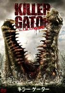 KILLER GATOR