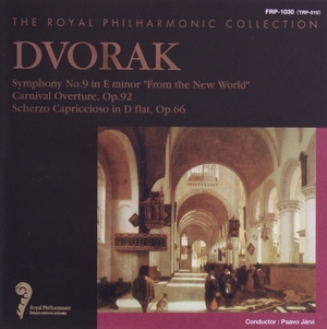 ドヴォルザーク 「新世界より」/序曲「謝肉祭」/「スケルツォ・カプリチオーソ」